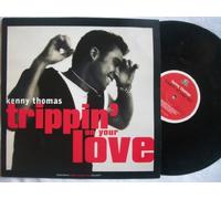 Kenny Thomas - Tripping On Your Love - Kenny Thomas 12"