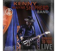 Kenny Wayne Shepherd Band - Straight To You: Live (CD+DVD)