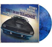 Kenny Wayne Shepherd - Dirt On My Diamonds Vol. 2 [VINYL]