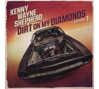 Kenny Wayne Shepherd - Dirt On My Diamonds Volume 1 [VINYL]