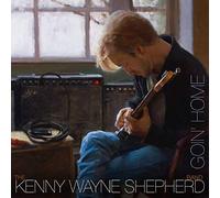Kenny Wayne Shepherd - Goin' Home (Deluxe Version)