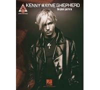 Kenny Wayne Shepherd: The Place You're in