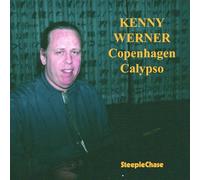Kenny Werner - Copenhagen Calypso
