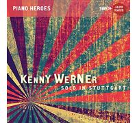 Kenny Werner - Kenny Werner - Solo in Stuttgart