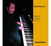 Kenny Werner - Meditations