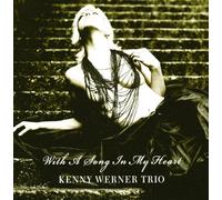 KENNY WERNER - WITH A SONG IN MY HEART