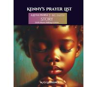 Kenny's Prayer List: A Little People + Big Faith Story