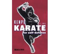 Kenpo Karate: For Self-Defense