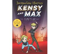 Kensy & Max 10: Time's Up: The bestselling spy series