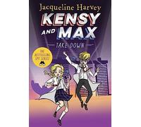 Kensy & Max 7: Take Down: The bestselling spy series