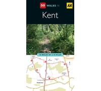 Kent (AA 50 Walks Series)