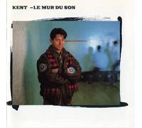 Kent - Le Mur du Son