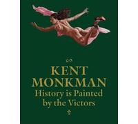 Kent Monkman History is Painted by the Victors Distributed Art Pu