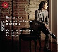 Kent Nagano - Beethoven: Ideals of the French Revolution