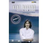 Kent Nagano: Seeking New Shores - DVD Region 2