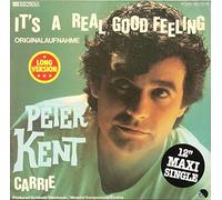 KENT, Peter - It's a real good feeling / Carrie / 1C 052-45 773 YZ