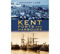 Kent Ports and Harbours