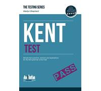 KENT TEST: Sample Test Questions and Answers for Kent Grammar School Tests: 1 (Testing Series) by Marilyn Shepherd (2015-02-01)