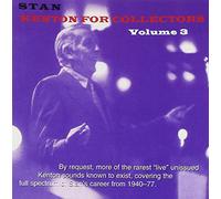 Kenton, Stan - For Collectors Vol.3
