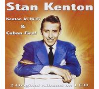 Kenton, Stan - Kenton In Hi-Fi/Cuban Fire!