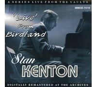 Kenton, Stan - Stan Kenton - Live from Birdland