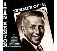 Kenton, Stan - Summer of '51
