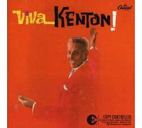Kenton, Stan - Viva Kenton!