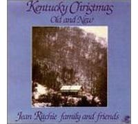 Kentucky Christmas: Old and New by Jean Ritchie