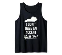 Kentucky I Don't Have an Accent Y'all Do Funny Vintage Pride Tank Top