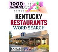 Kentucky Restaurants Word Search: Large Print (50-State Restaurants Word Search Series)