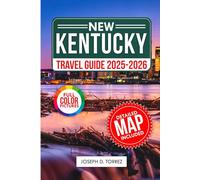 Kentucky Travel Guide 2025-2026 (Full Color): The Complete Companion for Exploring the Best Attractions and Activities of the Bluegrass State (Travelbudy series guide)