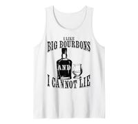 Kentucky Whiskey I Like Big Bourbons and I Cannot Lie Tank Top