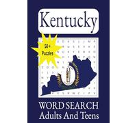 Kentucky Word Search Adults And Teens: Word Search Puzzles with Easy-to-Read Print about Kentucky, The United States, U.S. Cities and More | 6x9 ... Gift for Vacations, Holidays and Free Time