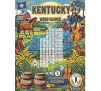 Kentucky Word Search: Large Print Easy-to-Read print about U.S. States, Landmarks, History and more: 8.5×11in, 143 pages, 60+ Puzzles - Gift for Vacations, Holidays, Free Time