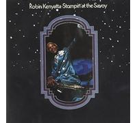 ROBIN KENYATTA - Stompin at the Savoy