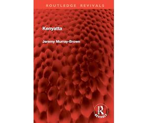 Kenyatta (Routledge Revivals)