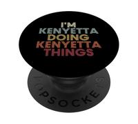 Kenyetta Name Kenyetta Personalized Name First Given PopSockets Adhesive PopGrip