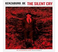 Kenzaburo Oe The Silent Cry Paperback Book Kenzaburo Oe Multicolor