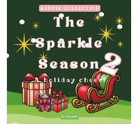 KENZIE COLLECTION: The Sparkle Season 2: A Holiday Cheer!