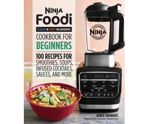 Kenzie Swanhart Ninja Foodi Cold & Hot Blender Cookbook For Beginner (Paperback)