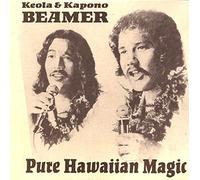 Keola Beamer & Kapono - Pure Hawaiian Magic