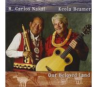 Keola Beamer - Our Beloved Land