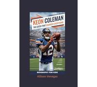 KEON COLEMAN: The Catch That Changed Everything- Biography for kids