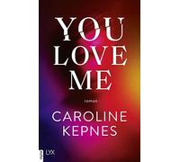 Kepnes, C You Love Me - (German Import) Book NEW
