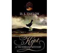 Kept: A Victorian Mystery