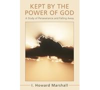 Kept by the Power of God