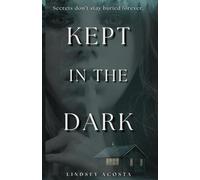 Kept in the Dark: 1 (Trinity Harbor)