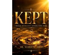 KEPT: WHAT REMAINS AFTER THE FIRE (Falling)