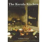 Kerala Kitchen: Recipes and Recollections from the Syrian Christians of South India
