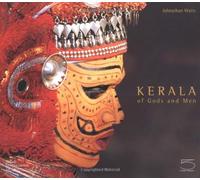 Kerala: Of Gods and Men